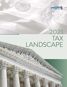 2021 Tax Landscape