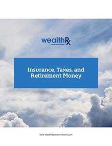 Insurance Taxes & Retirement Money